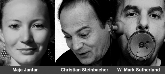... sprachkunst: Maja Jantar – Christian Steinbacher – W. Mark Sutherland